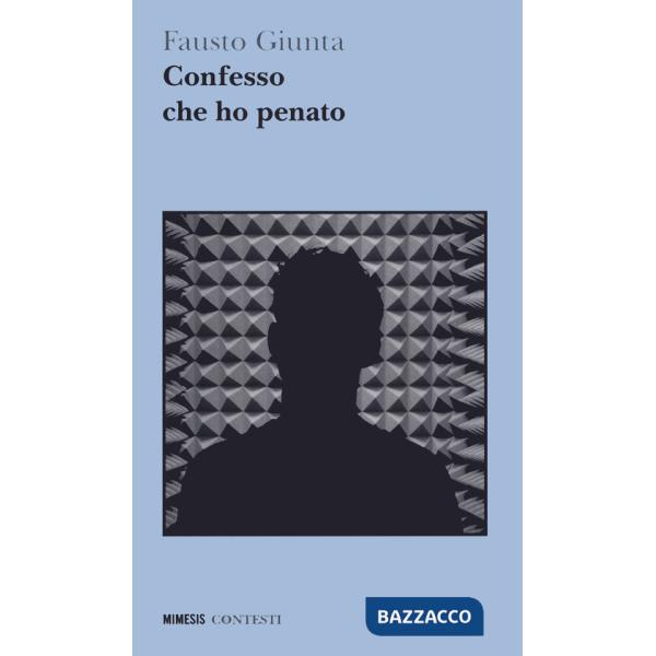 Confesso che ho penato