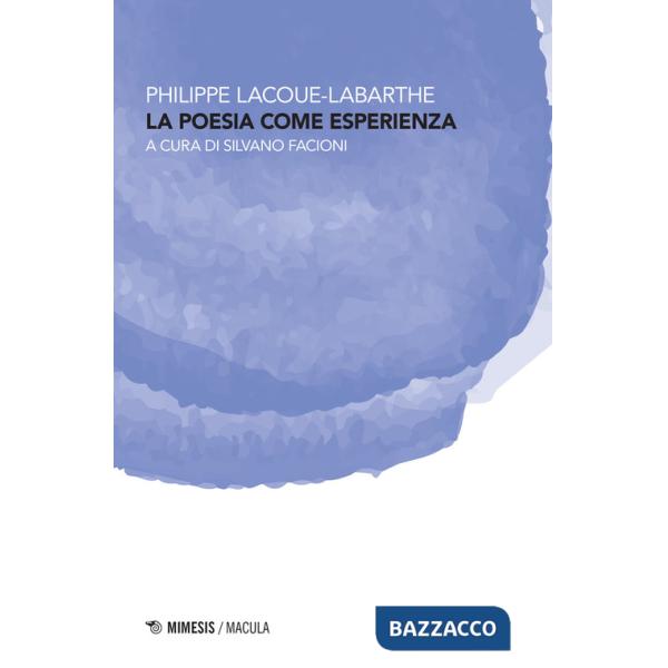 Poesia come esperienza (La)