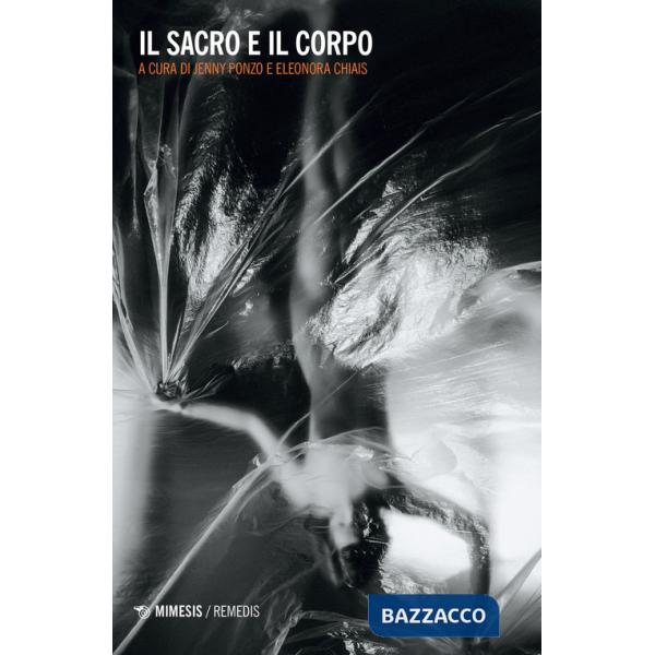 Sacro e il corpo (Il)