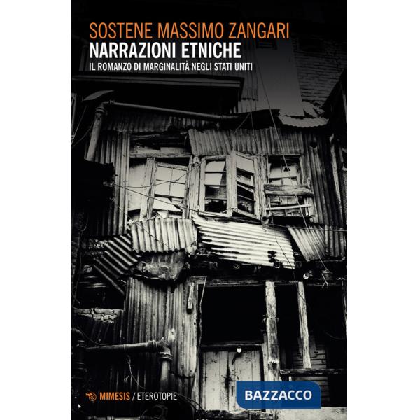 Narrazioni etniche. Il romanzo di marginalità negli Stati Uniti