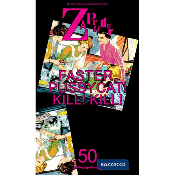 Zapruder. Rivista di storia della conflittualità sociale. Vol. 59