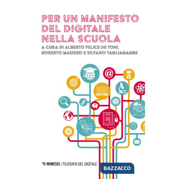 Per un manifesto del digitale nella scuola