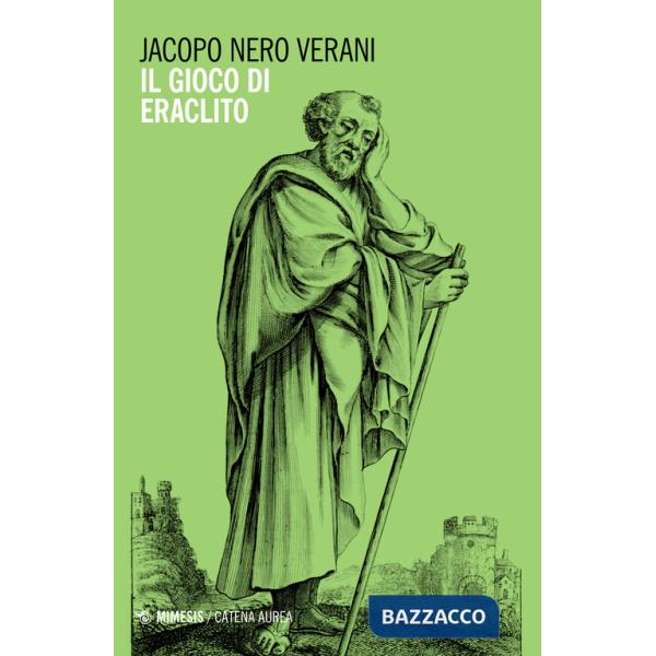 Gioco di Eraclito (Il)