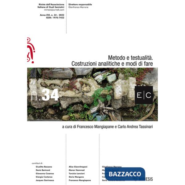 Metodo e testualità. Costruzioni analitiche e modi di fare