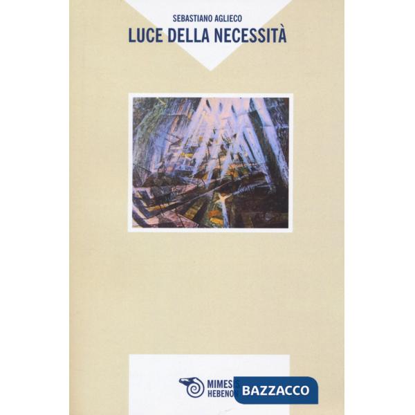 Luce della necessità