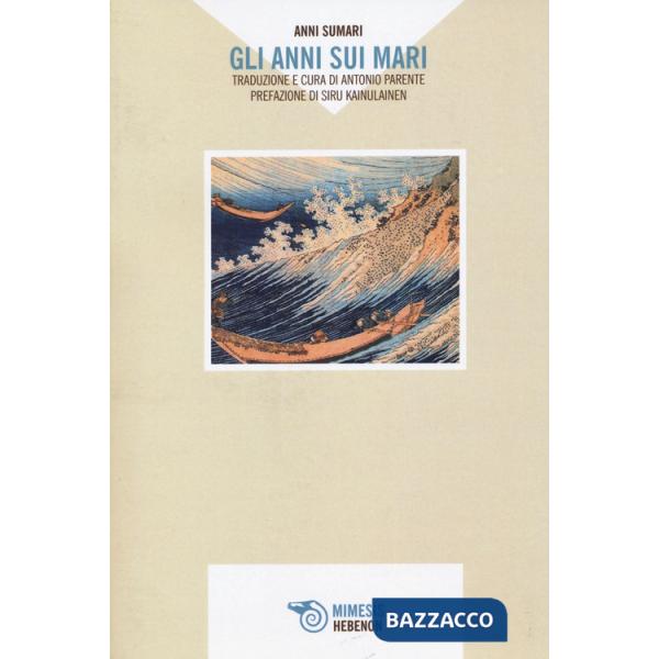 Anni sui mari (Gli)