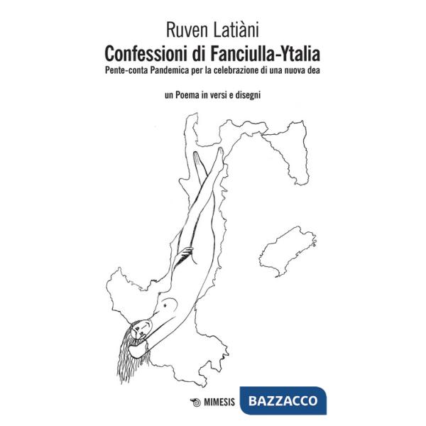 Confessioni di Fanciulla-Ytalia. Pente-conta pandemica per la celebrazione di una nuova dea