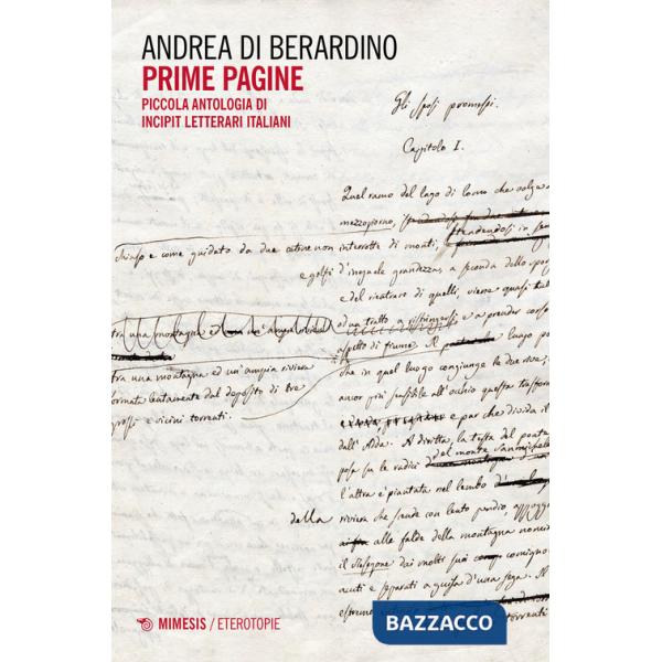 Prime pagine. Piccola antologia di incipit letterari