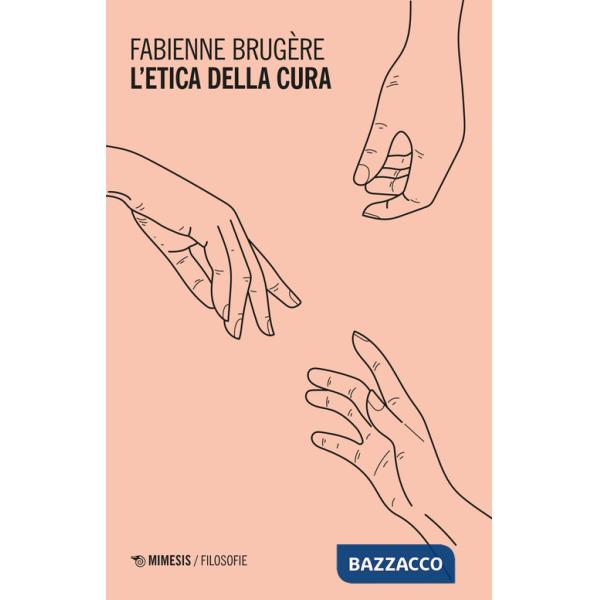 Etica della cura (L')