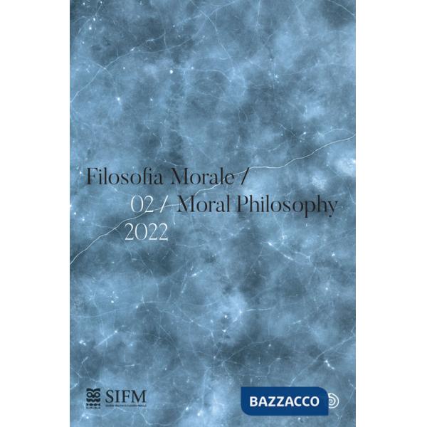 Filosofia morale-Moral philosophy (2022). Vol. 2