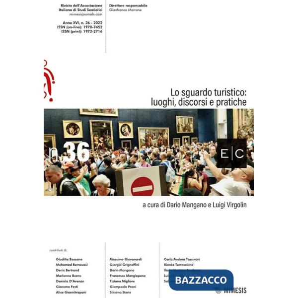 Sguardo turistico. Luoghi, discorsi e pratiche (Lo)