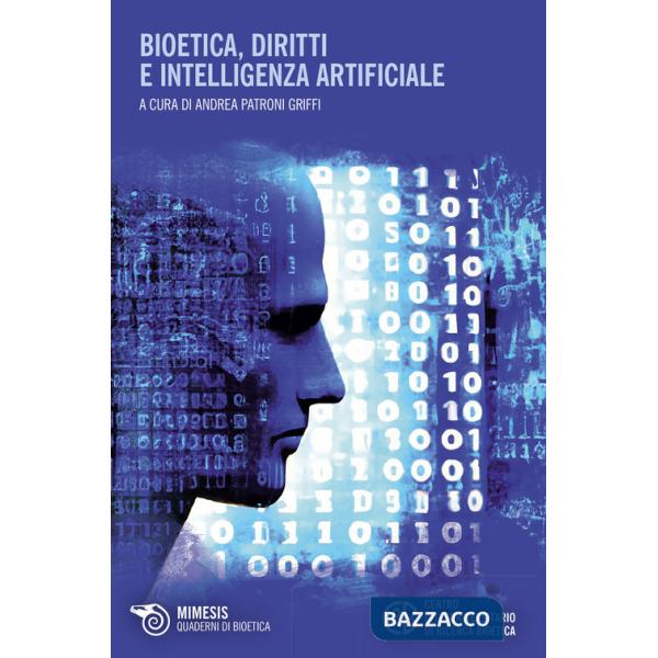 Bioetica, diritti e intelligenza artificiale