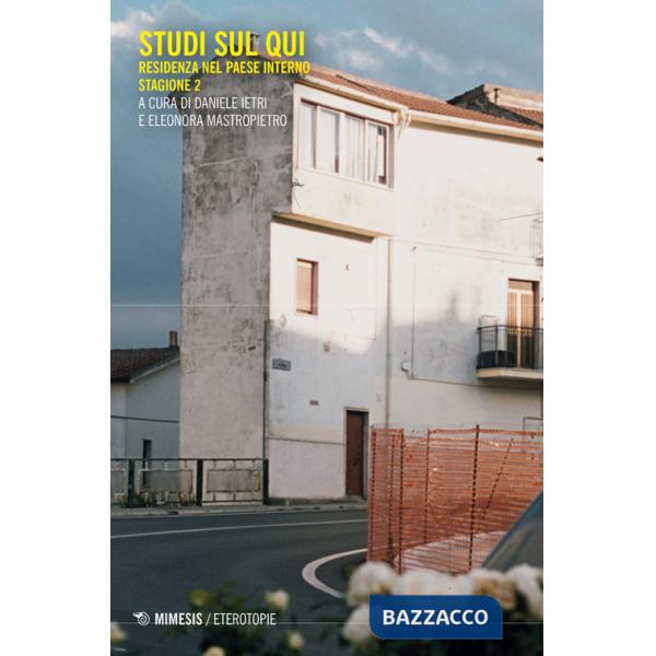 Residenza nel paese interno. Studi sul qui. Stagione 2
