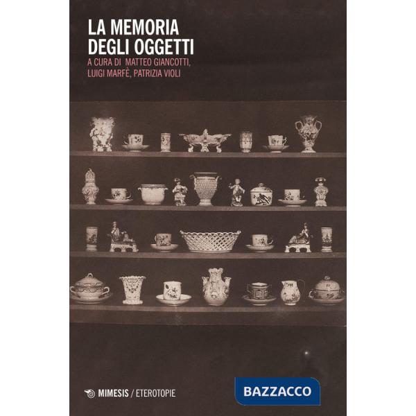 Memoria degli oggetti (La)
