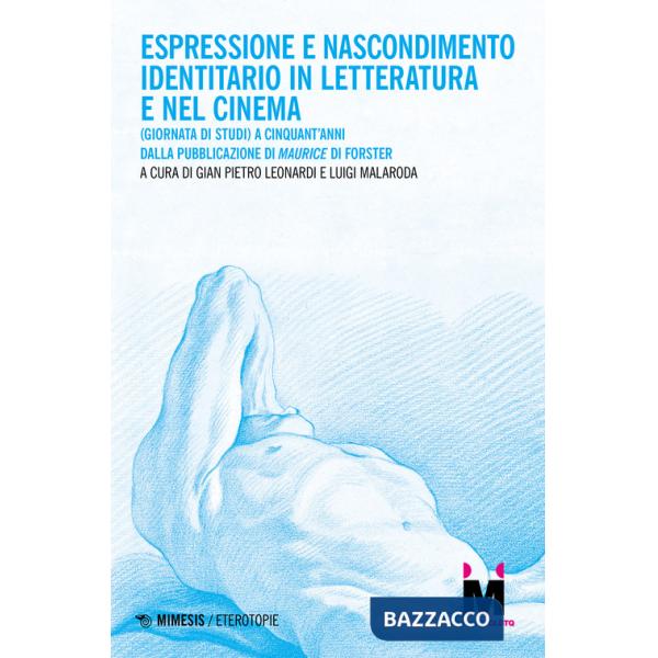 Espressione e nascondimento identitario in letteratura e nel cinema. (Giornata di studi) A cinquant'anni dalla pubblicazione di 