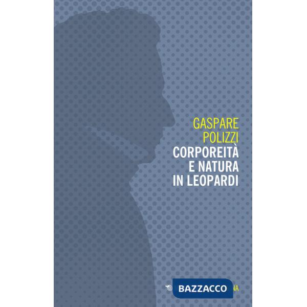 Corporeità e natura in Leopardi
