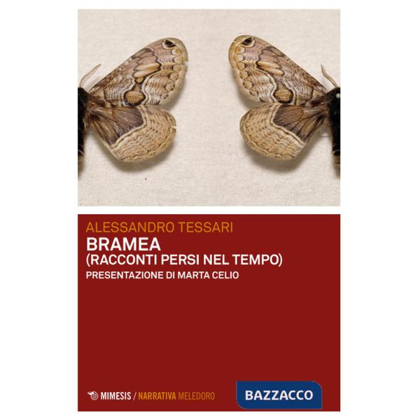 Bramea (racconti persi nel tempo)