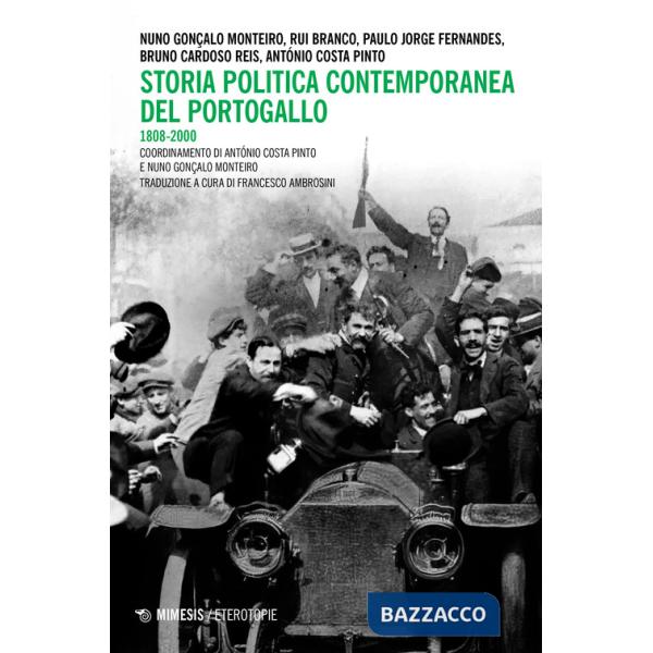 Storia politica contemporanea del Portogallo 1808-2000