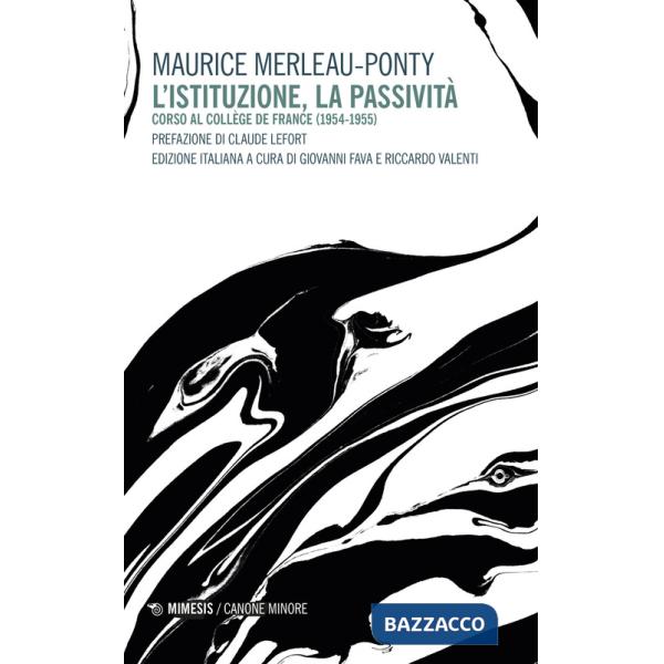 Istituzione, la passività (L')