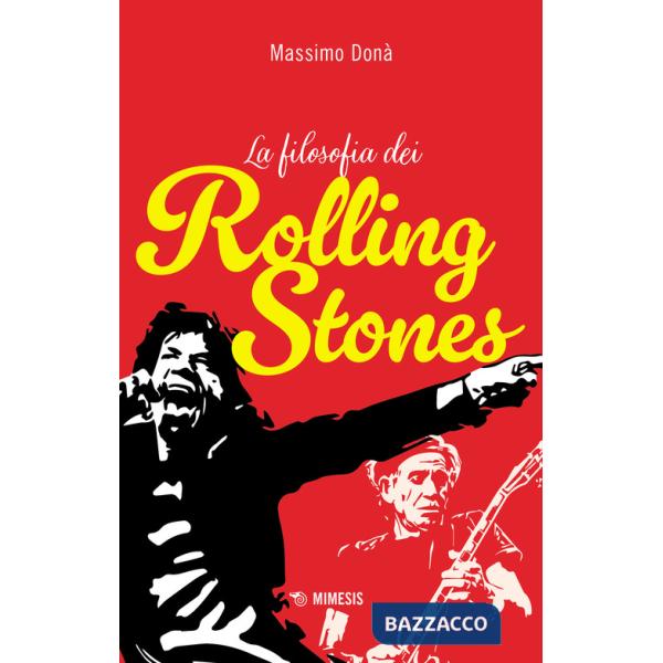 Filosofia dei Rolling Stones (La)