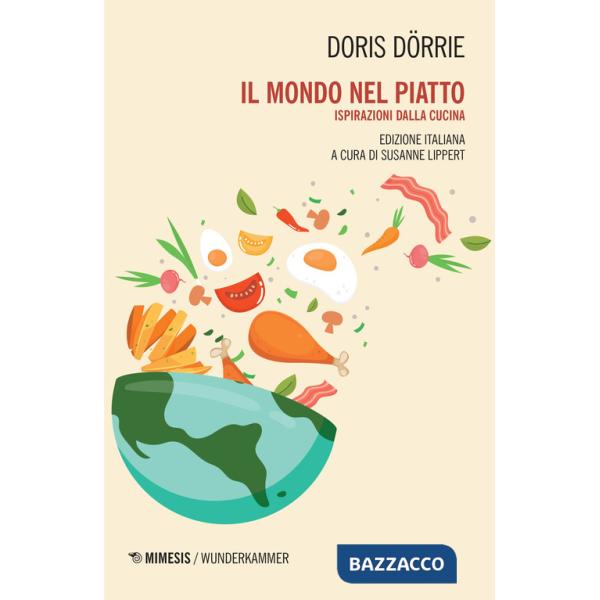 Mondo nel piatto (Il)