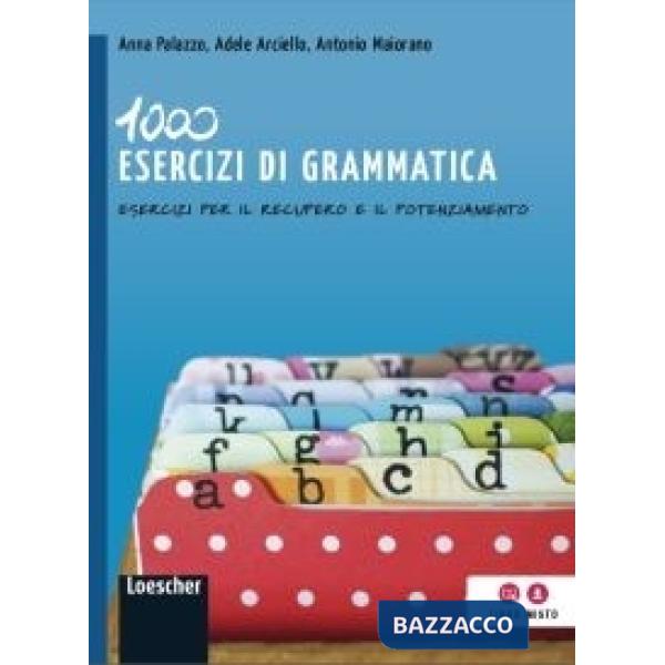 1000 ESERCIZI GRAMMATICA + ONLINE