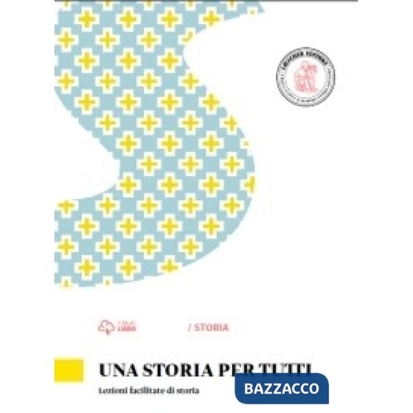UNA STORIA PER TUTTI LEZIONI FACILITATE