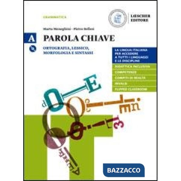 PAROLA CHIAVE IN VOLUME UNICO + LA GRAMMATICA A COLPO D'OCCHIO + DVD