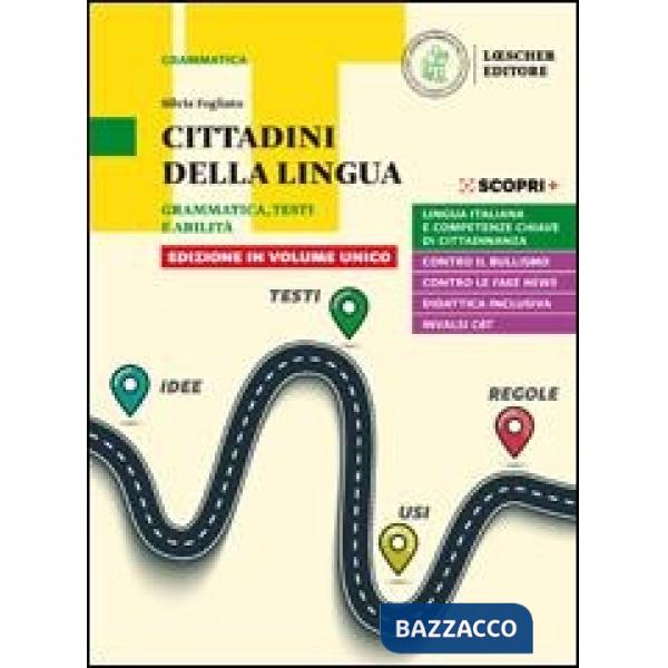 CITTADINI DELLA LINGUA + LA GRAMMATICA A COLPO D'OCCHIO E-BOOK