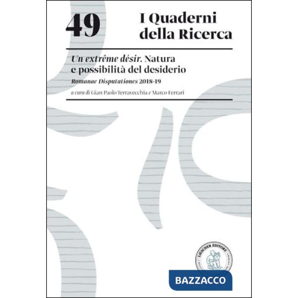 UN EXTREME DESIR. NATURA E POSSIBILITA' DEL DESIDERIO E-BOOK