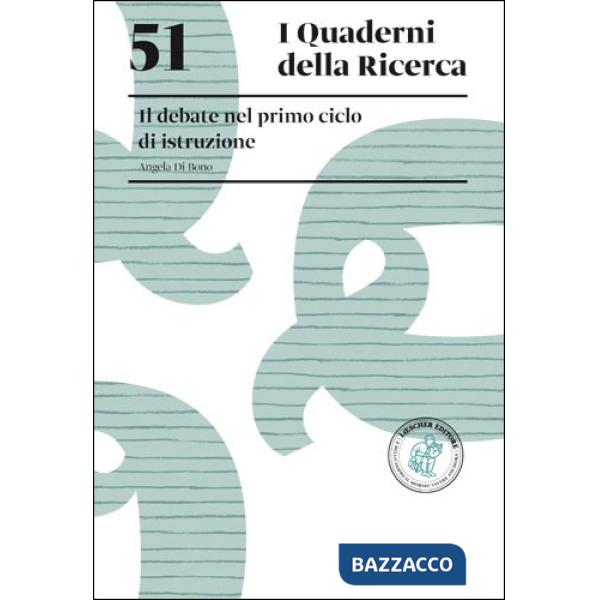 IL DEBATE NEL PRIMO CICLO DI ISTRUZIONE E-BOOK