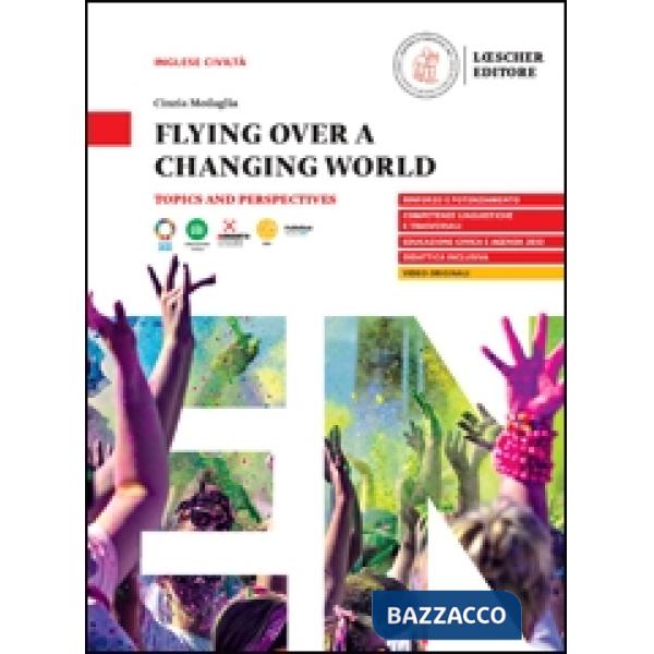 FLYING OVER A CHANGING WORLD