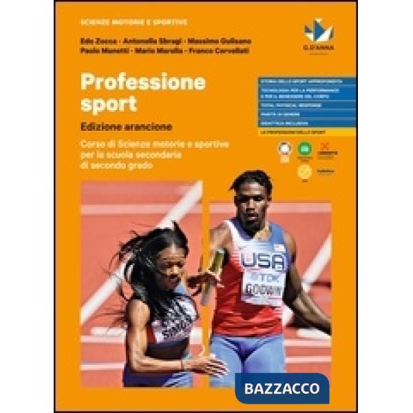 PROFESSIONE SPORT - EDIZIONE ARANCIONE