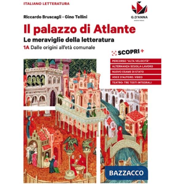 IL PALAZZO DI ATLANTE VOL. 1A DALLE ORIGINI ALL'ET