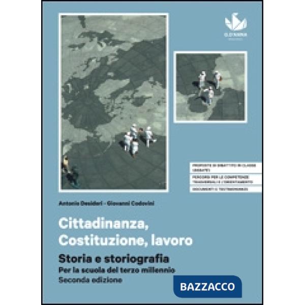 STORIA E STORIOGRAFIA CITTADINANZA, COSTITUZIONE, LAVORO