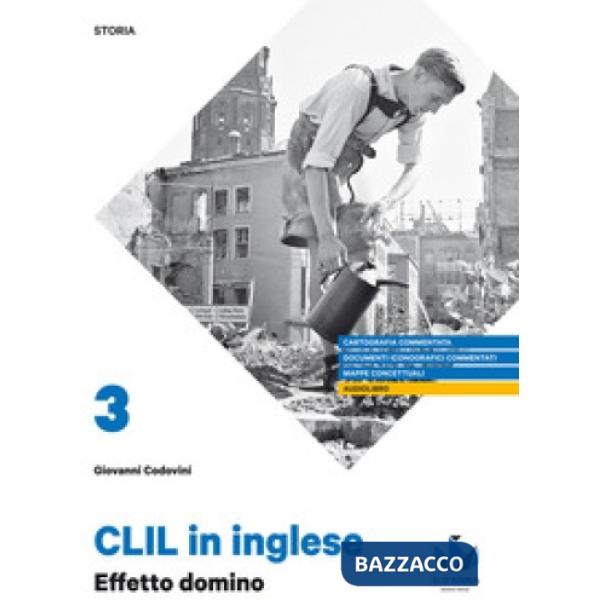 EFFETTO DOMINO CLIL DI STORIA PER IL QUINTO ANNO