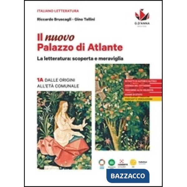 IL NUOVO PALAZZO DI ATLANTE VOL. 1A LA LETTERATURA: SCOPERTA E MERAVIG