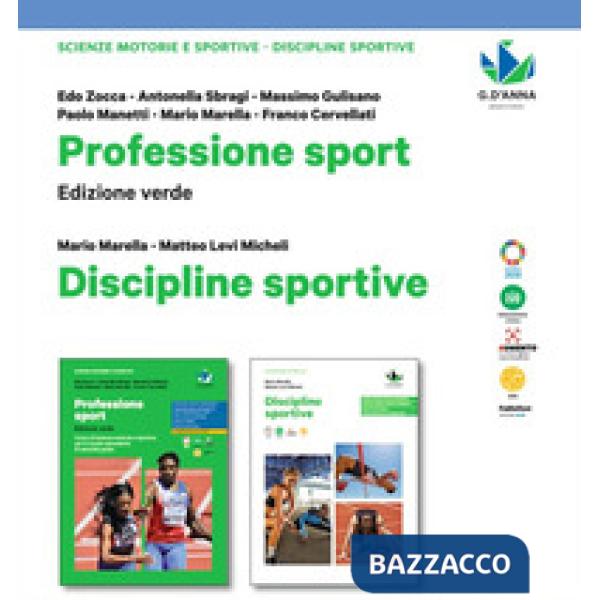 PROFESSIONE SPORT EDIZIONE VERDE + DISCIPLINE SPORTIVE