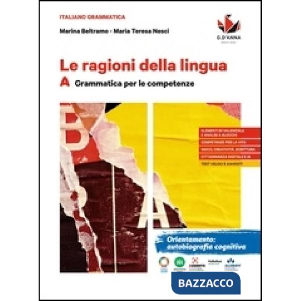 LE RAGIONI DELLA LINGUA VOL. A