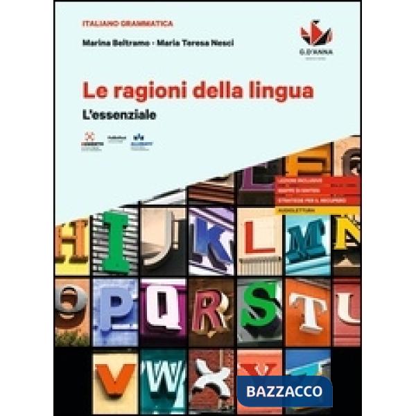 LE RAGIONI DELLA LINGUA ESSENZIALE