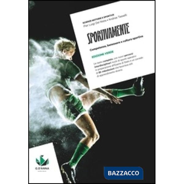 SPORTIVAMENTE ED. VERDE COMPETENZE BENESSE E CULTURA SPORTIVA