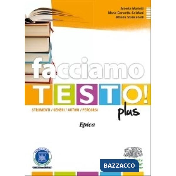 FACCIAMO TESTO! PLUS EPICA