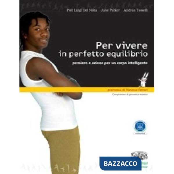 PER VIVERE IN PERFETTO EQUILIBRIO - EDIZIONE DIGITALE