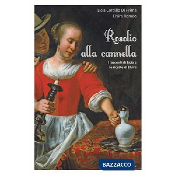 ROSOLIO ALLA CANNELLA