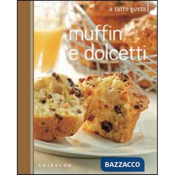 Muffin e dolcetti