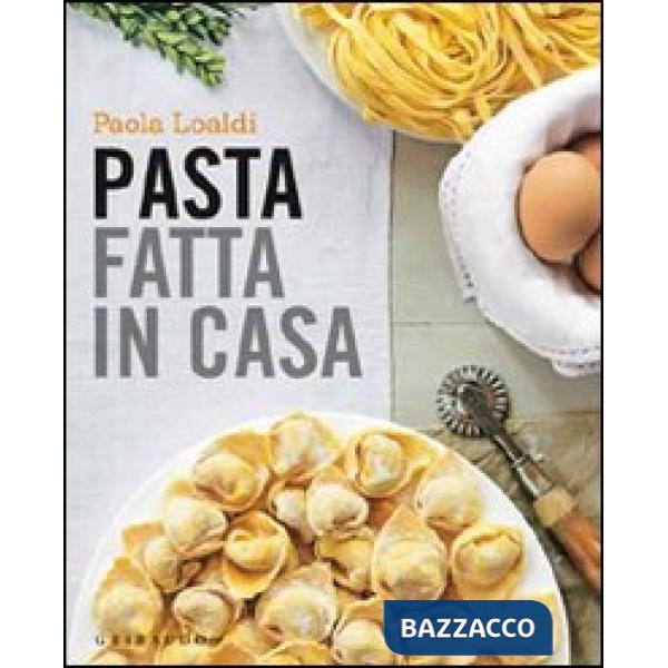 Pasta fatta in casa