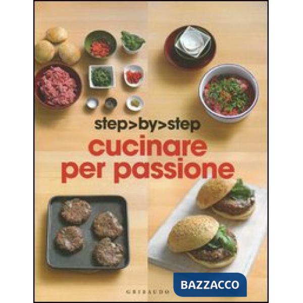 Cucinare per passione