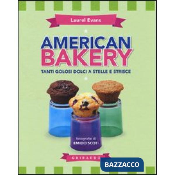 American bakery. Tanti golosi dolci a stelle e strisce