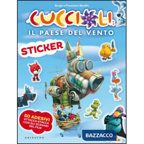Paese del vento. Cuccioli. Con adesivi (Il)