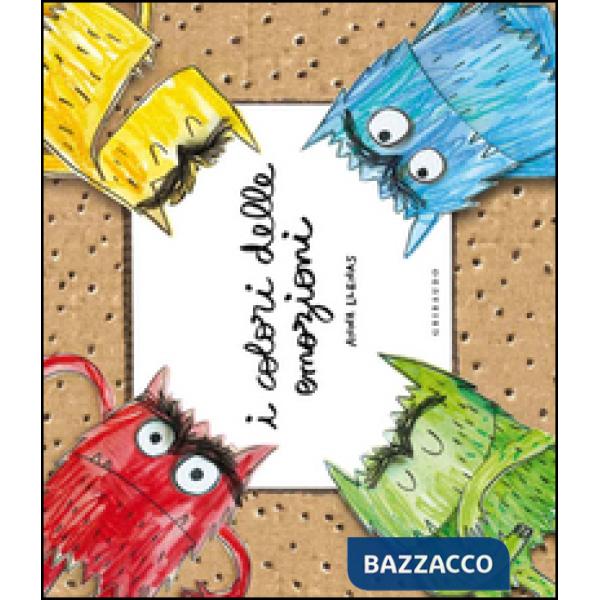 Colori delle emozioni. Ediz. illustrata (I)